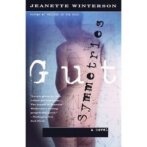 Gut Symmetries -- Jeanette Winterson